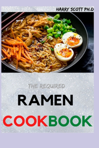 The Required RAMEN COOKBOOK