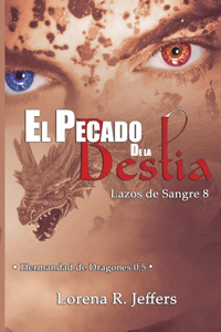 El pecado de la bestia