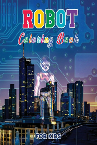 Robot Coloring Book for Kids