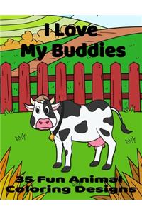 I Love My Buddies