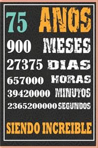 75 Años Siendo Increible