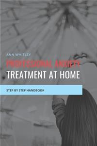Professional Anxiety Treament at Home