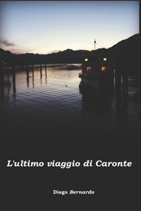 L'ultimo viaggio di Caronte
