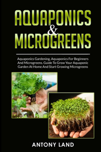 Aquaponics & Microgreens