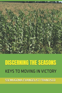 Discerning the Seasons