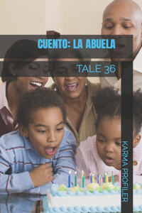 CUENTO La abuela