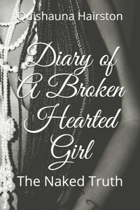 Diary of A Broken Hearted Girl