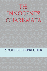 Innocents' Charismata