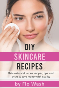 Diy Skincare Recipes