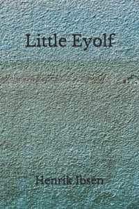 Little Eyolf