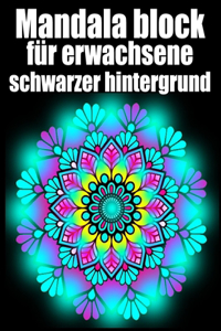 Mandala block für erwachsene schwarzer hintergrund