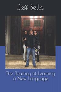 The Journey of Learning a New Language
