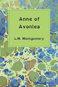 Anne of Avonlea (Dyslexia-friendly edition)