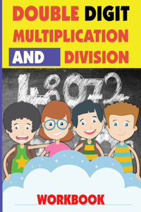 Double Digit Multiplication And Division Workbook