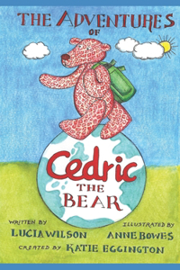 Adventures of Cedric the Bear