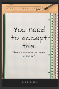 You need to accept this