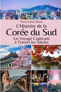 L'Histoire de la Corée du Sud