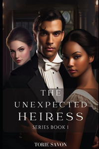 The Unexpected Heiress