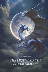 legend of the Silver Dragon