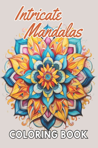 Intricate Mandalas Coloring Book