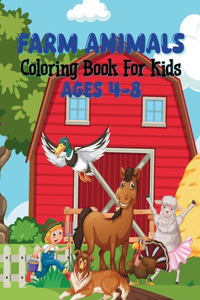Farm Animals Coloring Book For Kids Ages 4-8
