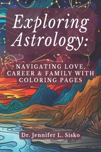 Exploring Astrology