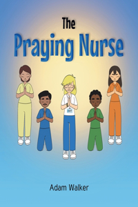 Praying Nurse