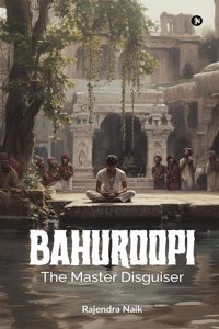 Bahuroopi â€“ The Master Disguiser