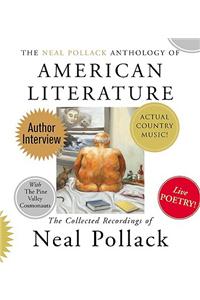 The Neal Pollack Anthology of American Literature