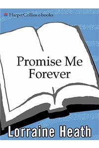 Promise ME Forever
