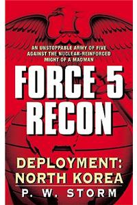 Force 5 Recon: Deployment: North Korea