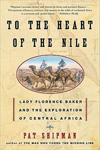 To the Heart of the Nile