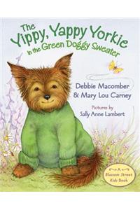 Yippy, Yappy Yorkie in the Green Doggy Sweater