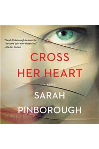 Cross Her Heart