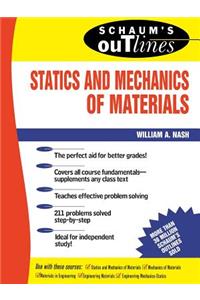 Schaum's Outline of Statics and Mechanics of Materials