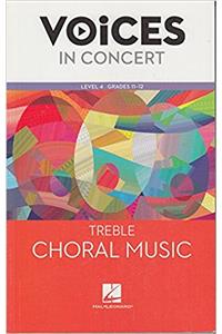 Hal Leonard Voices in Concert, Level 4 Treble Choral Music Book, Grades 11-12