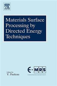 Materials Surface Processing by Directed Energy Techniques