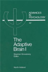 The Adaptive Brain I