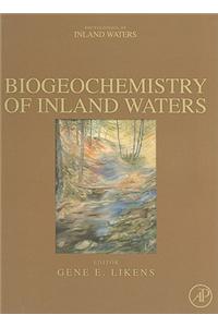 Biogeochemistry of Inland Waters: A Derivative of Encyclopedia of Inland Waters