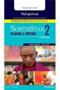 Northstar Reading and Writing 2 Mylab English, International Edition