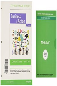 Business in Action, Student Value Edition Plus Mylab Intro to Business with Pearson Etext -- Access Card Package