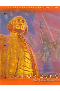Harcourt Horizons People and Communities Activity Book