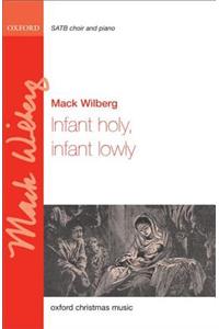 Infant holy, infant lowly