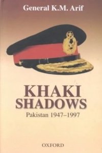 Khaki Shadows: Pakistan 1947-1997