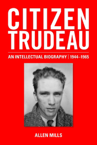 Citizen Trudeau