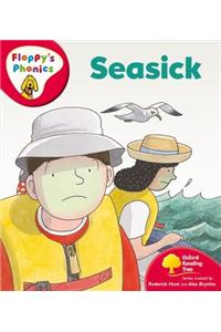 Oxford Reading Tree: Level 4: Floppy's Phonics: Seasick