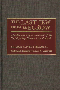 The Last Jew from Wegrow