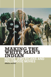 Making the White Man's Indian