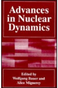 Advances in Nuclear Dynamics 1