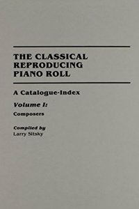 The Classical Reproducing Piano Roll
